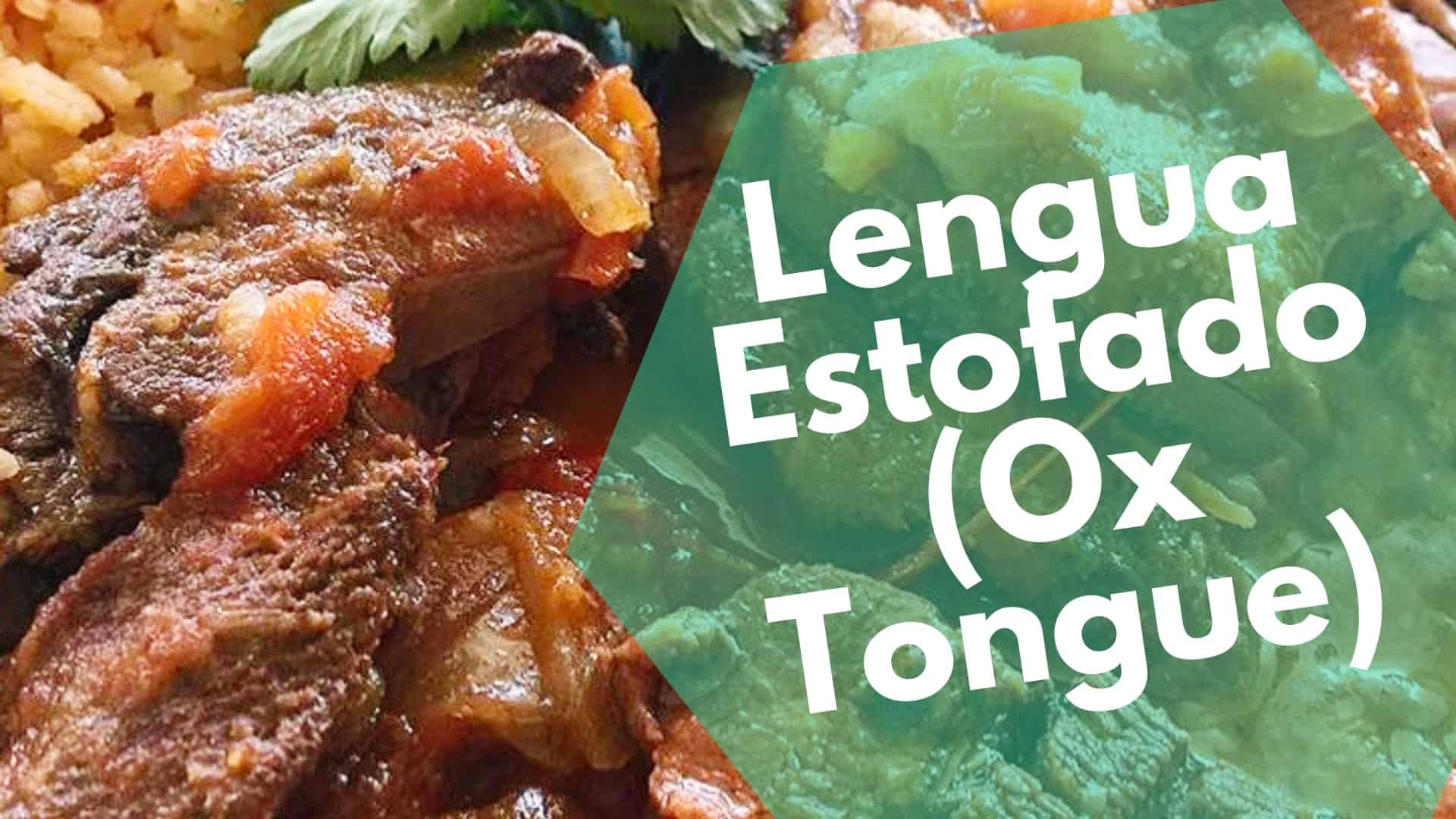 Lengua Estofado Recipe (Ox Tongue in Tomato Sauce)