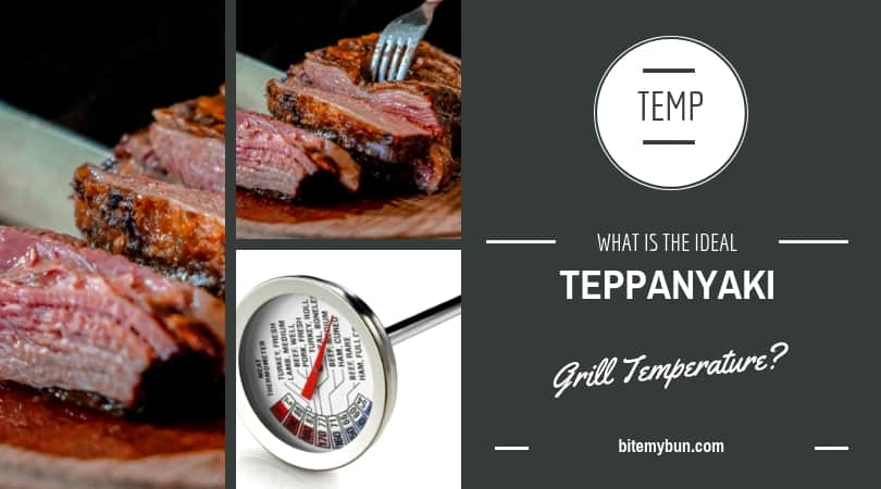 Ideal teppanyaki grill temperature