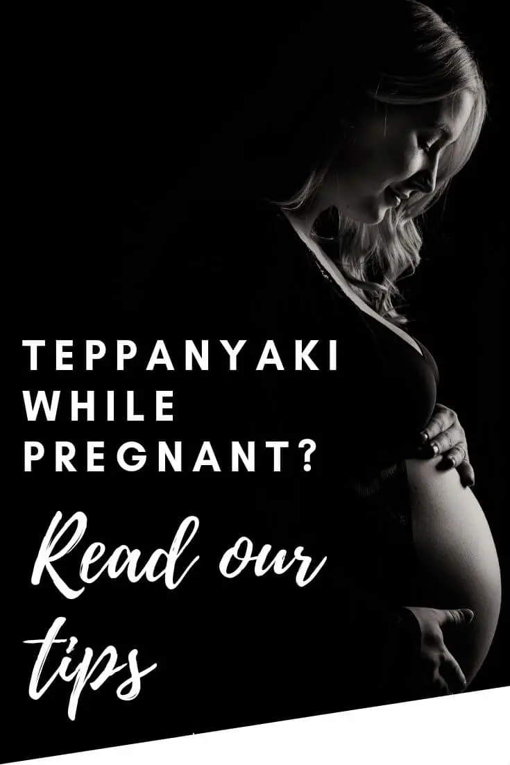 Ska jag äta Teppanyaki när jag är gravid