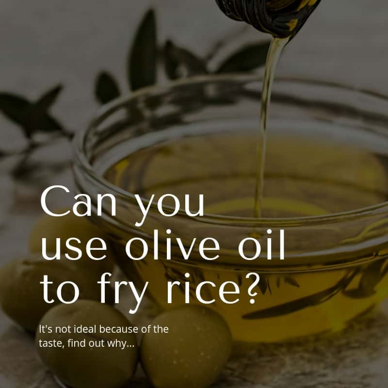 ¿Puedes usar aceite de oliva para freír arroz?