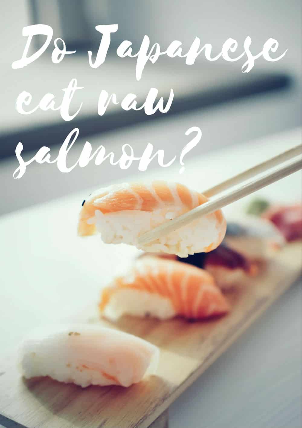 Ndị Japan na -eri salmon raw