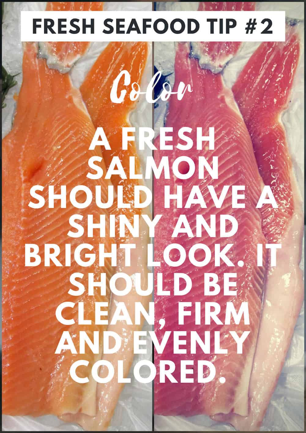 Fresh fish should have no discoloration