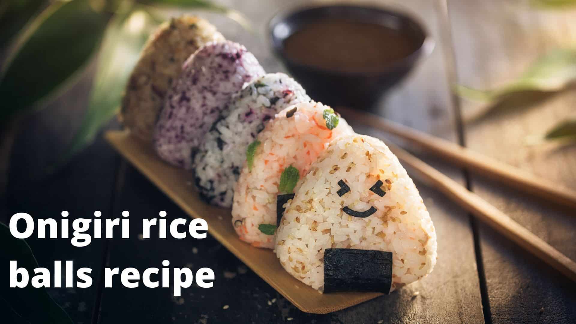 Receta de bolas de arroz con onigiri