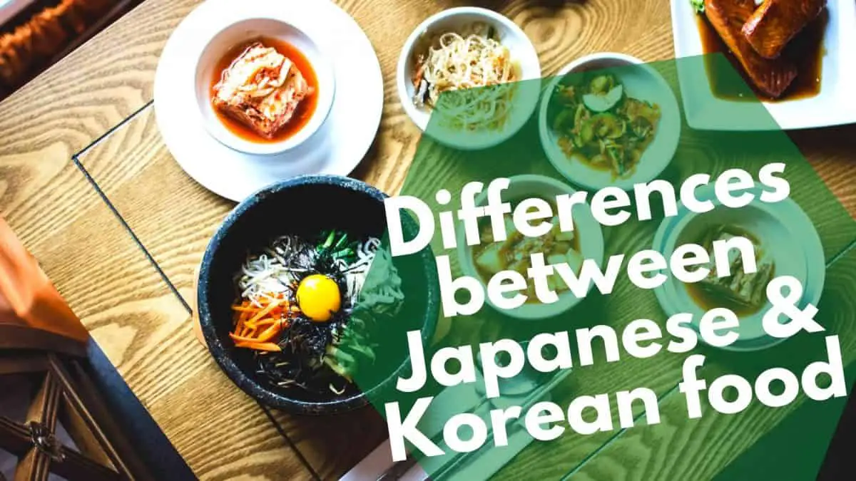 Nourriture coréenne et nourriture japonaise : Quelle est la différence ?