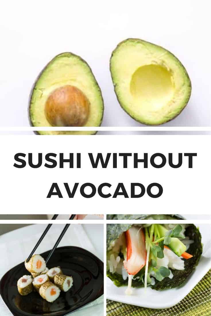 Sushi zonder avocado