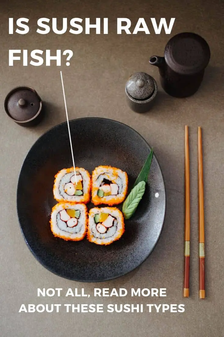 ¿Es sushi pescado crudo?