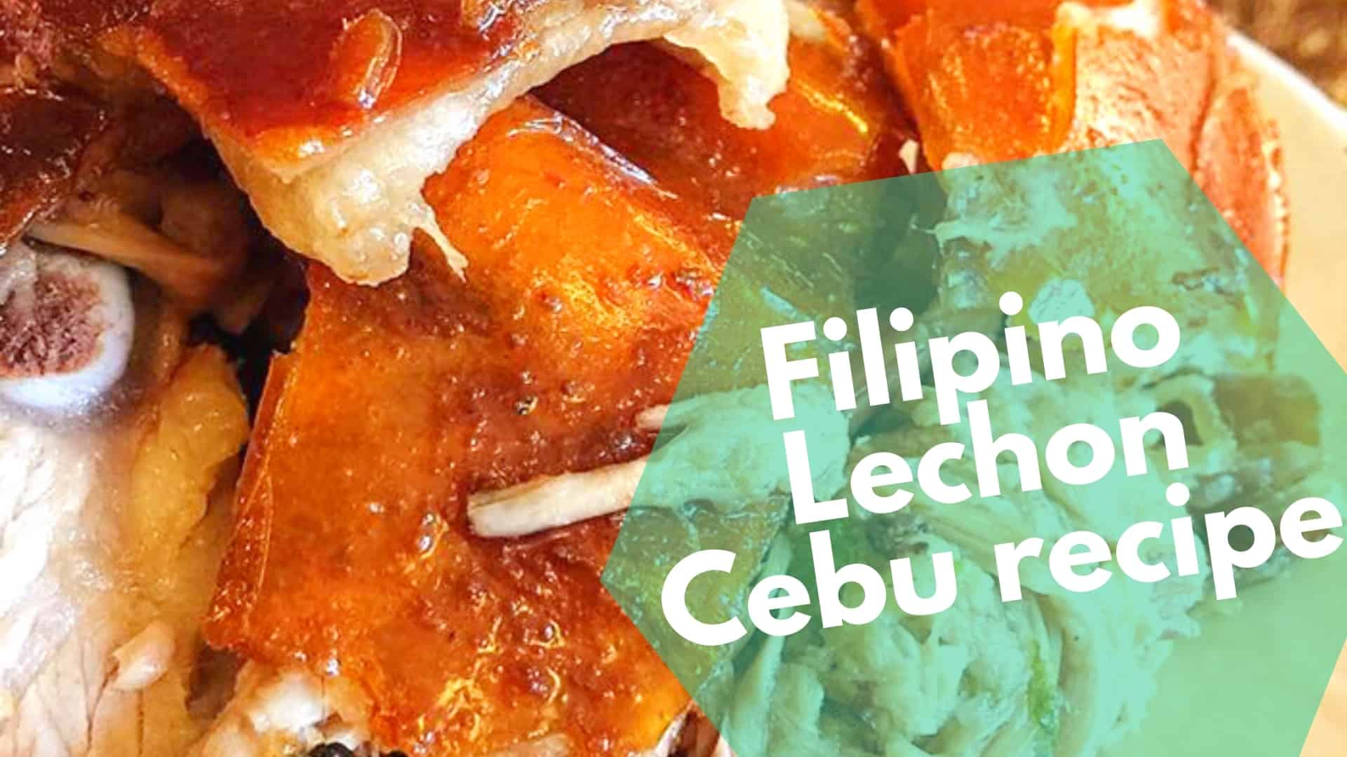 Ka mokhoa o phethahetseng crispy lechon baboy: Recipe ea Cebu e nang le metsoako e ikhethang