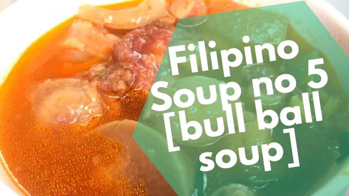 Soupe philippine n° 5 [soupe boule de taureau]