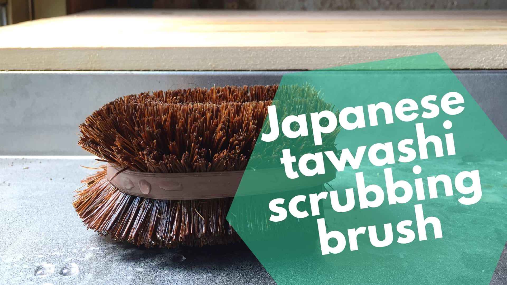 Japansk tawashi -skrubborste