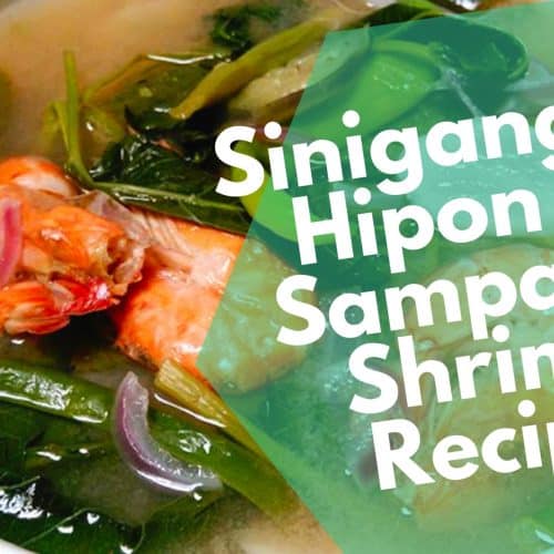 Receta de camarones Sinigang na Hipon sa Sampalok