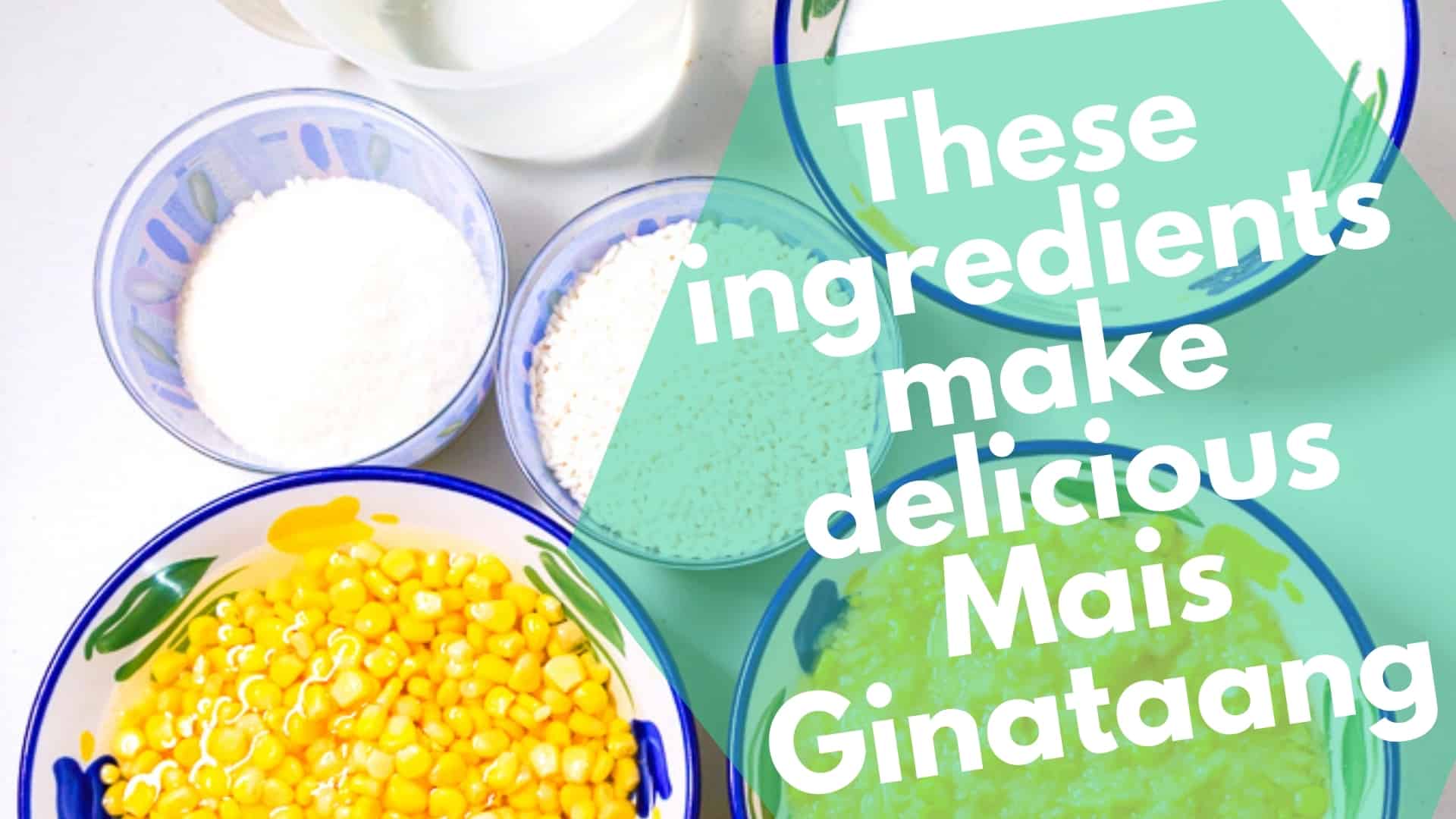 Ginataang mais recipe sweet corn and rice pudding with coconut milk