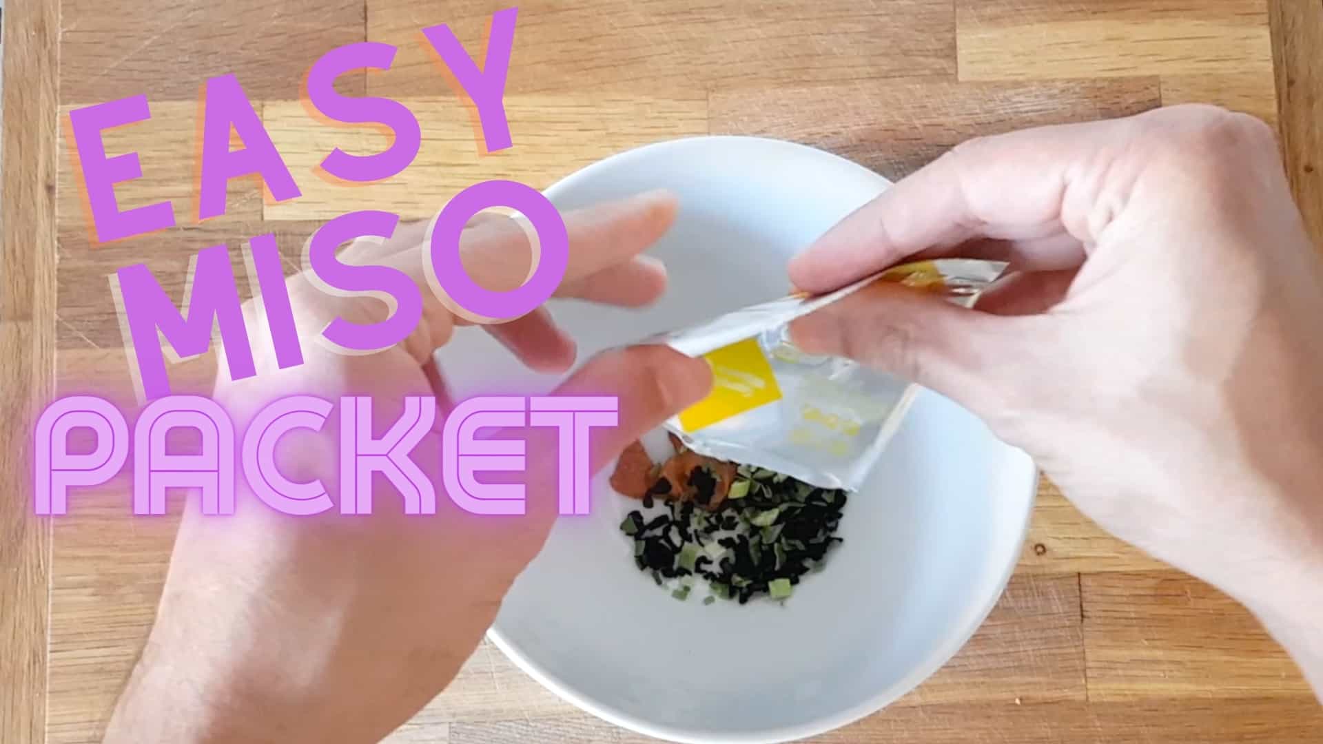 Enostaven miso paket