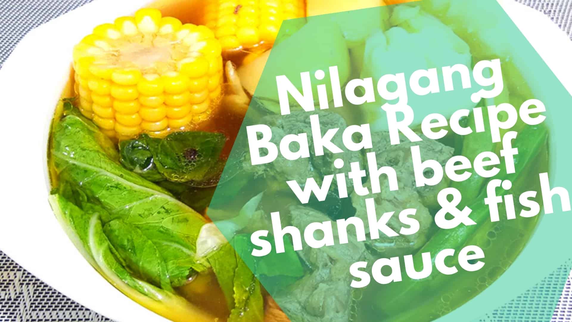 Receita deliciosa de Nilagang Baka com pernil de carne e molho de peixe