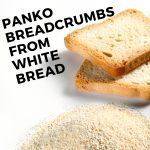 Panko breadcrumbs from white bread