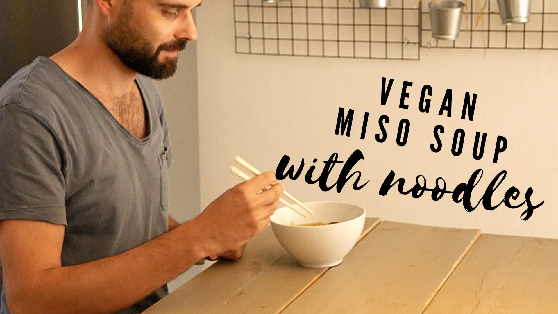 Sopa de miso vegana con fideos