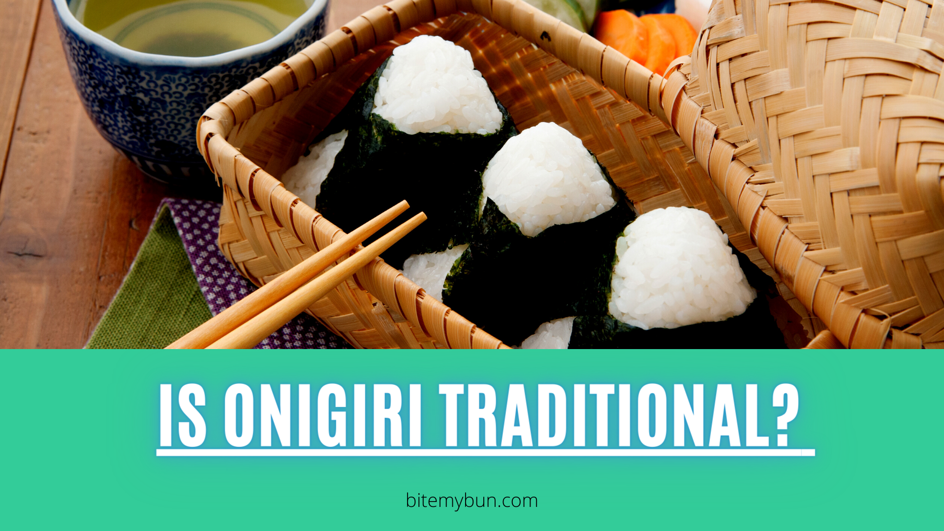 ¿El onigiri es tradicional? Orígenes de estas deliciosas bolas de arroz japonesas