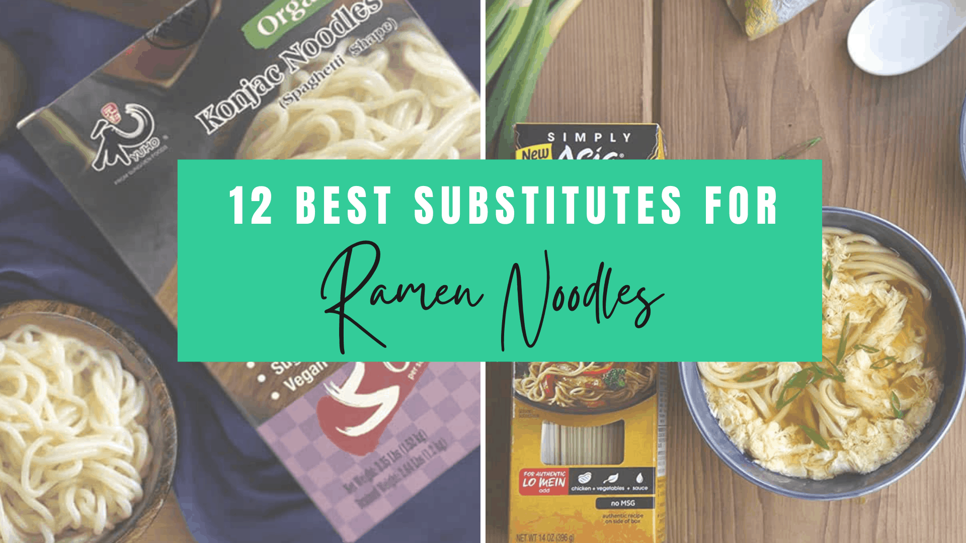 12 best substitutes for ramen noodles | healthier, vegan and gluten-free options