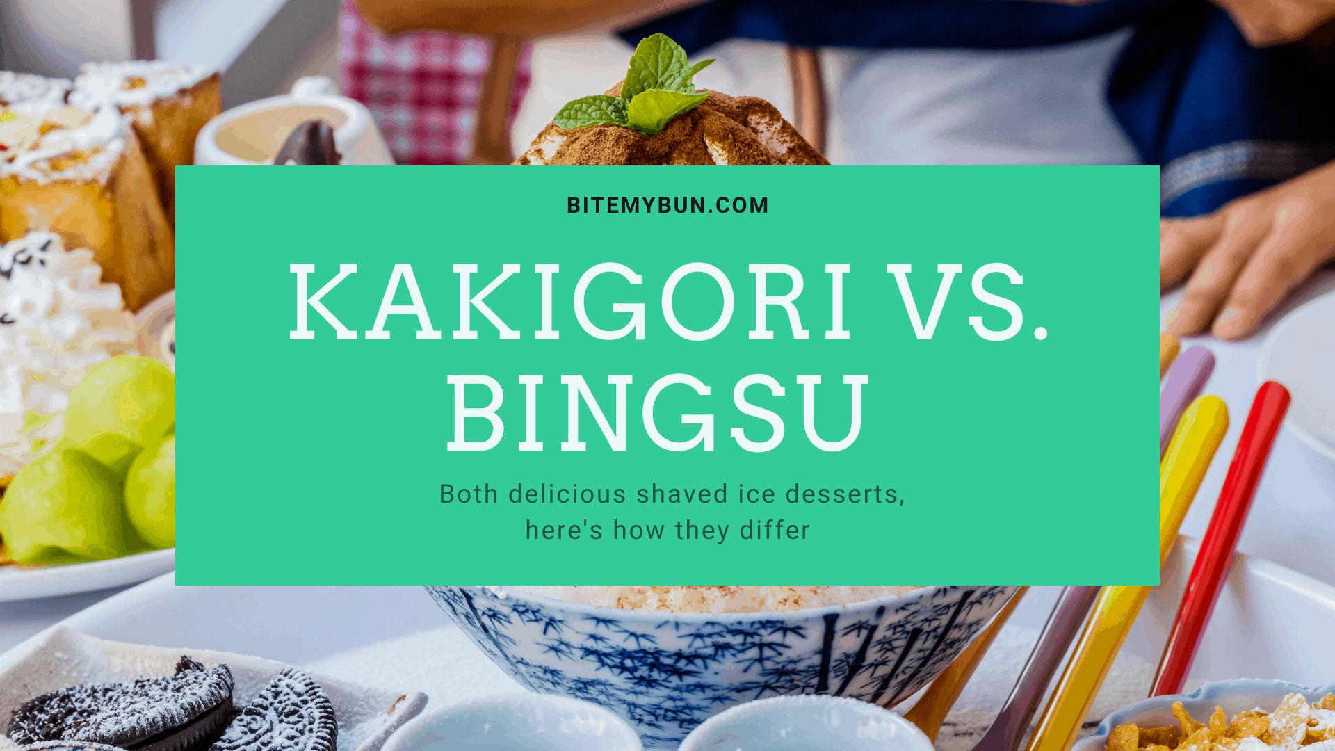 Kakigori contra bingsu | Ambos deliciosos postres de hielo raspado, así es como se diferencian