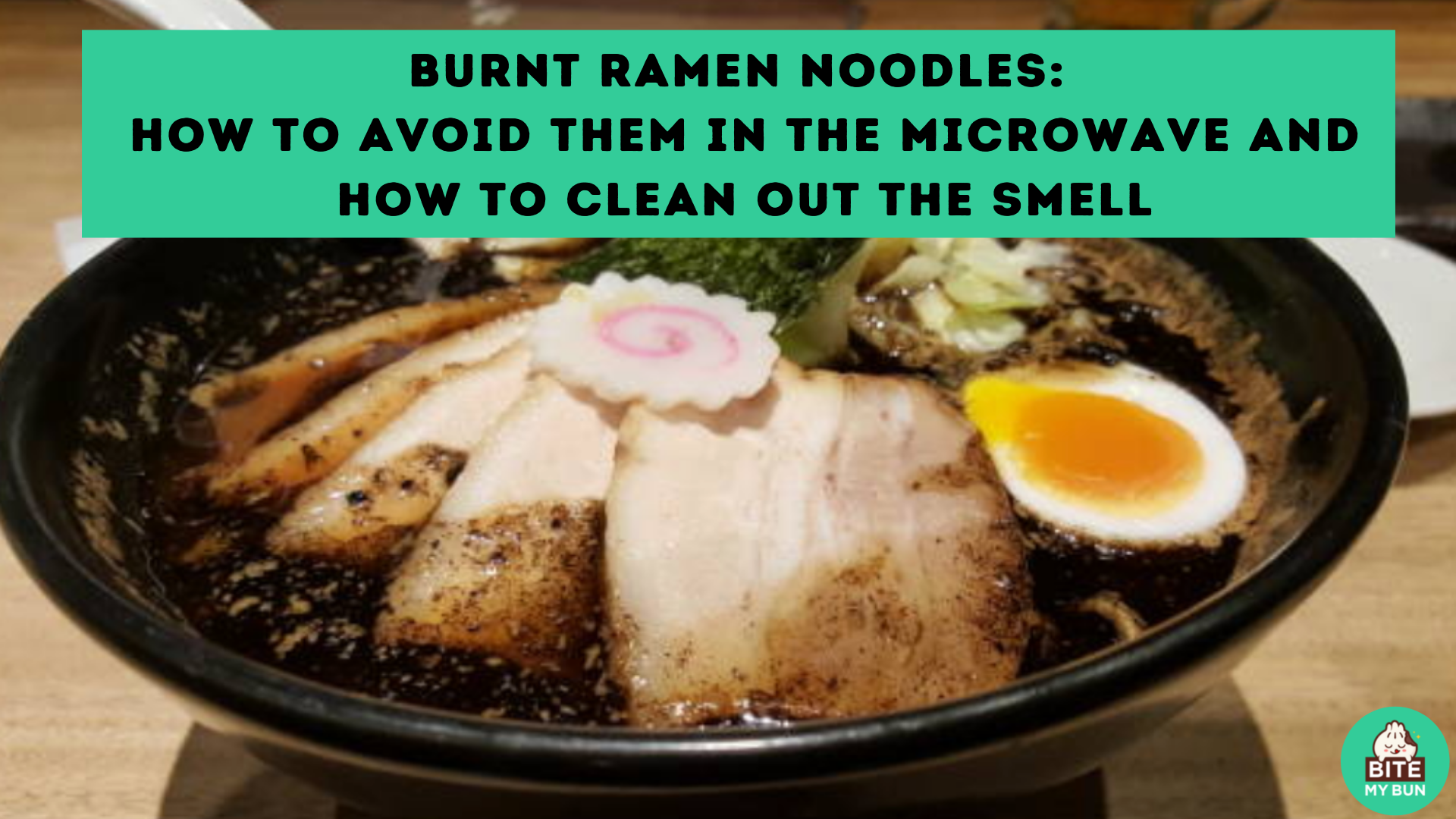 Burnt ramen noodles- kung paano maiiwasan ang mga ito sa microwave at kung paano linisin ang amoy