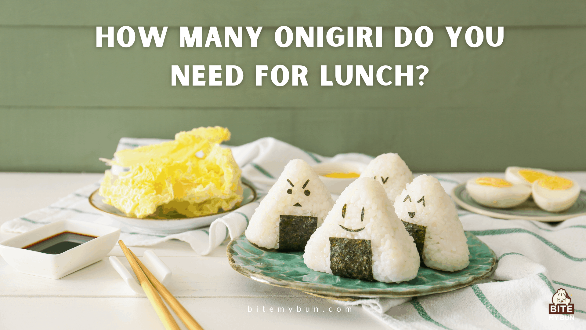 How many onigiri do you need for lunch? Make it a complete meal like this