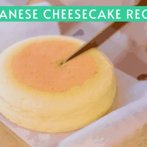 Japanisches Käsekuchenrezept | Machen Sie diese köstliche Köstlichkeit zu Hause