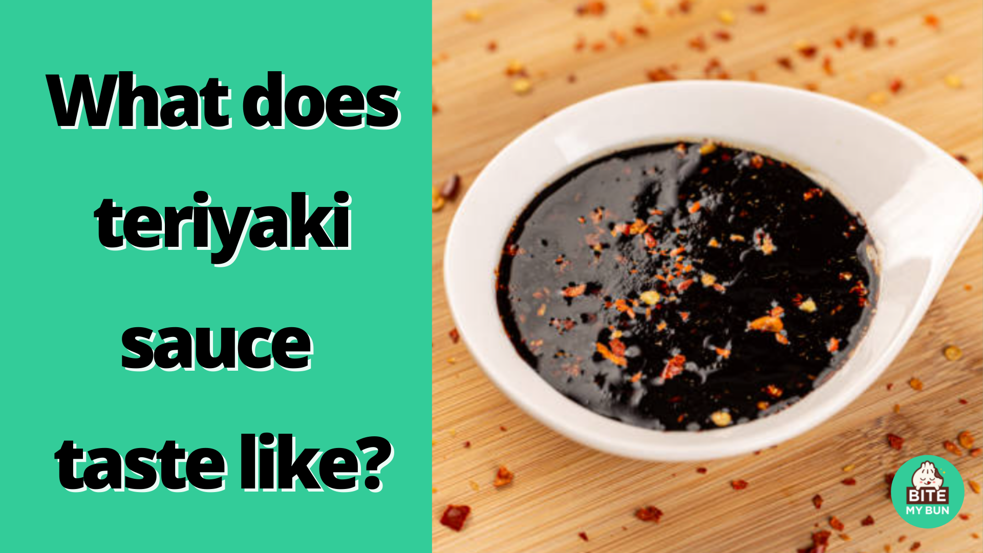 Ako chutí omáčka teriyaki? Dovoľte mi popísať chuť