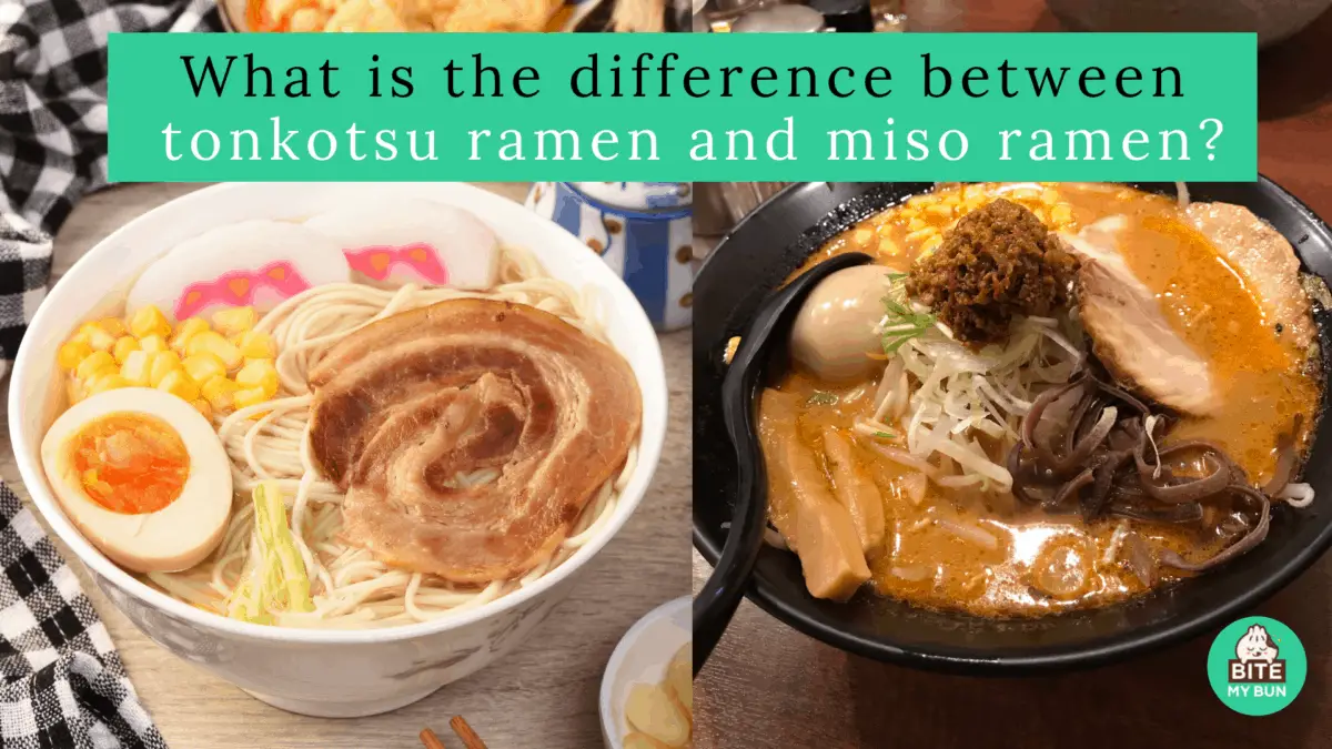 What is the difference between tonkotsu ramen and miso ramen?