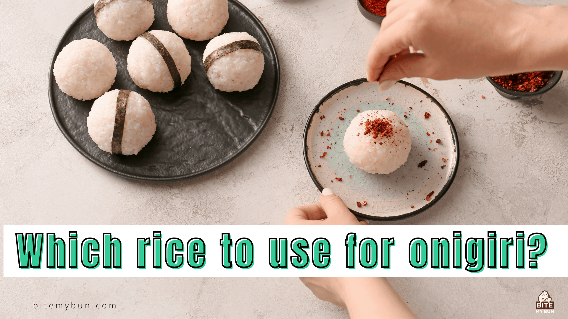 Quel riz utiliser pour les onigiri ? Le secret des boulettes de riz authentiques