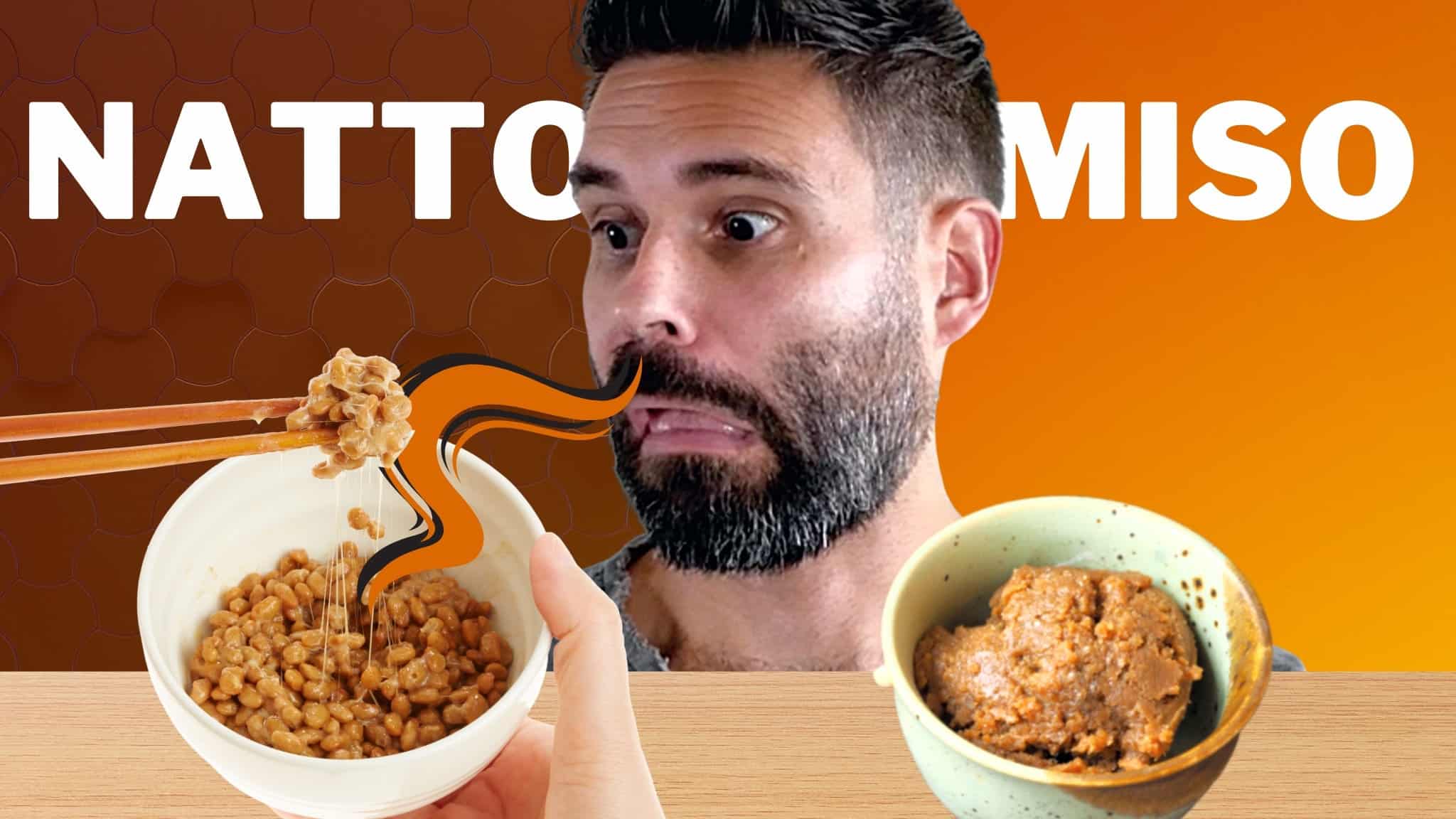 Miso vs natto | Differences in nutrition & popular dishes for both